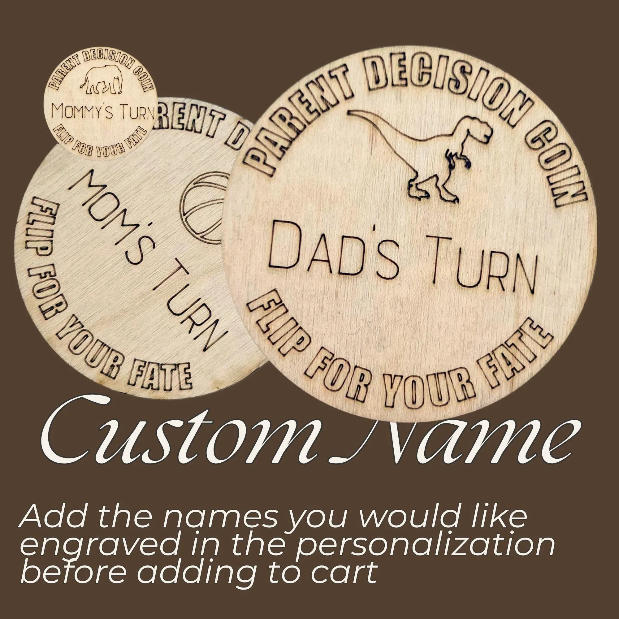 Dinosaur Themed Wooden Parent Decision Coin – 3x3 Inches Engraved Baby Design | Custom Name "Mom's Turn" & "Dad's Turn" New Parent Gift