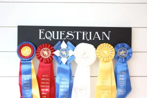 Equestrian Ribbon Holder - Horseback Riding - Horse Show