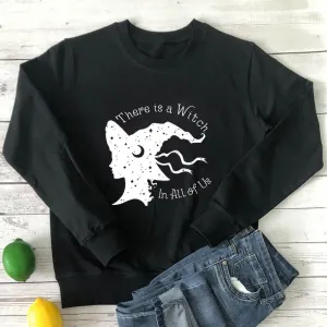 Graphic long Sleeve Shirts There Is A Witch