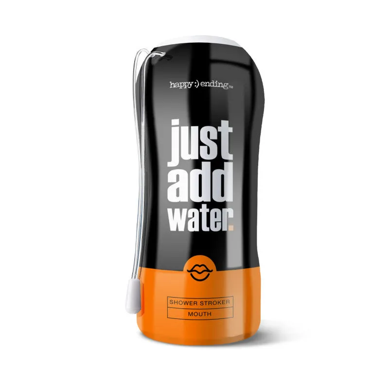 Happy Ending Just Add Water Shower Stroker Mouth