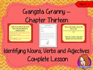 Nouns, Verbs and Adjectives Complete Lesson – Gangsta Granny